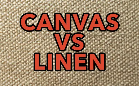 The Top 5 Ways Linen Is Different Than Canvas